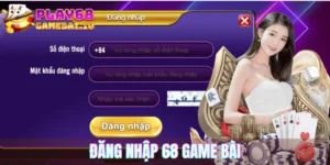 Đăng nhập 68 game bài
