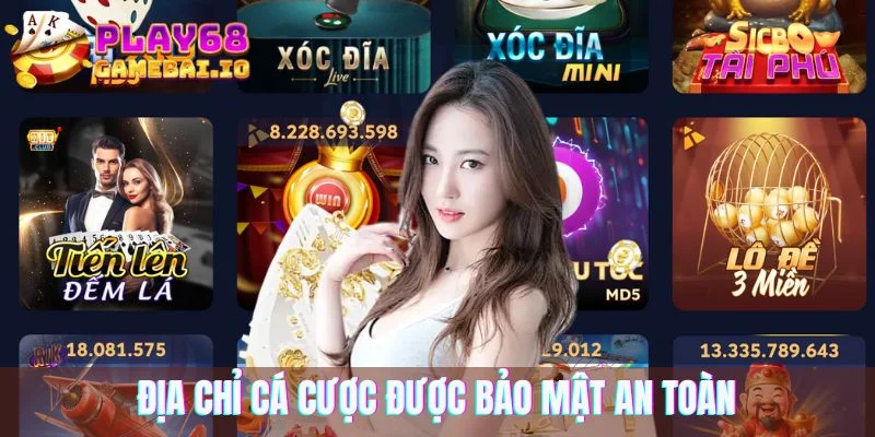Địa chỉ cá cược được bảo mật an toàn