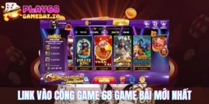Link vào cổng game 68 game bài mới nhất