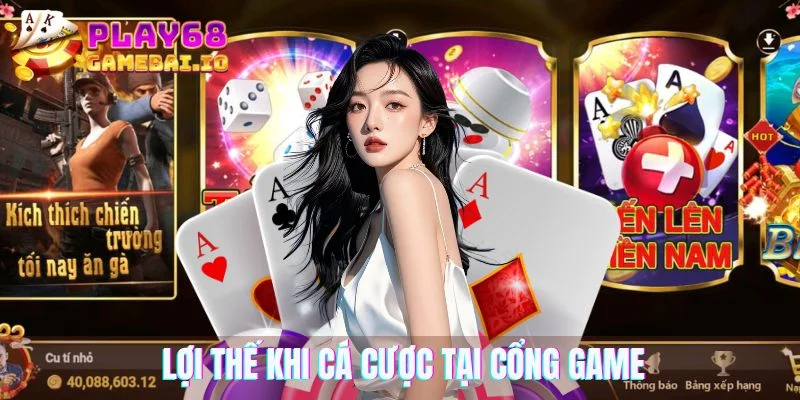 Lợi thế khi cá cược tại cổng game có giấy phép hoạt động