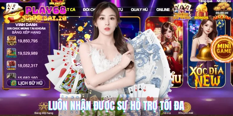 Khách hàng của cổng game luôn nhận được sự hỗ trợ tối đa