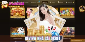 Review nhà cái OXBET