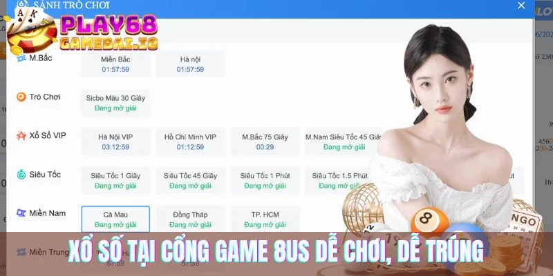 Xổ số tại cổng game 8us dễ chơi, dễ trúng